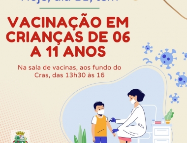 Vacinação avança para crianças entre 06 a 11 anos